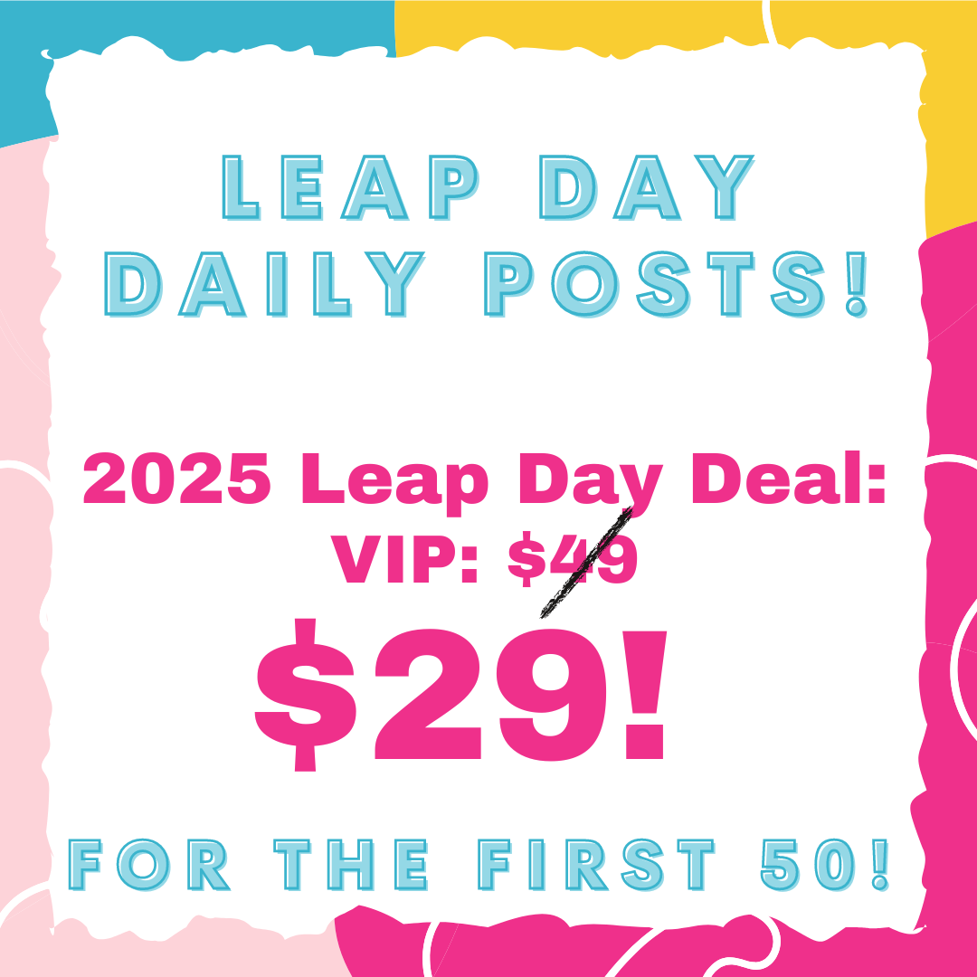 2025 Leap Day Daily Post Deal Success Swag